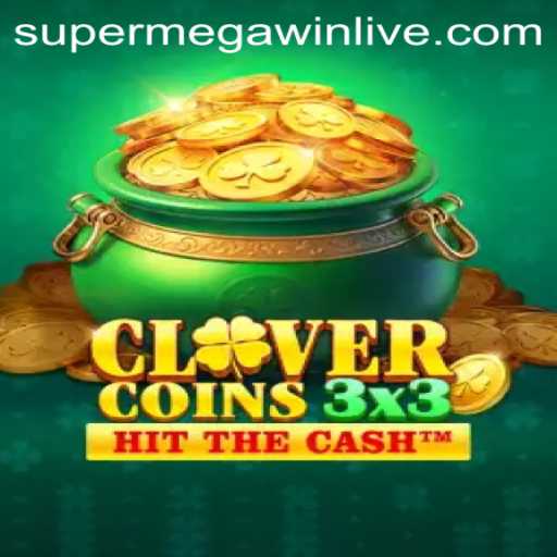 Clovercoin3x3: Unraveling the Excitement of SUPERMEGAWIN