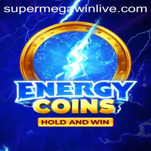 Experience the Thrill of EnergyCoins: The Ultimate Gaming Adventure with SUPERMEGAWIN