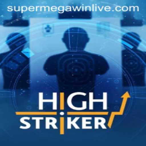 HighStriker: Unveiling the Thrills of SUPERMEGAWIN