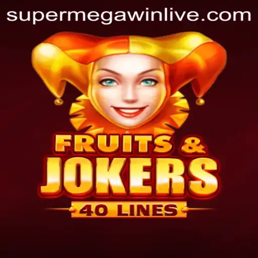 Discover the Thrills of FruitsAndJokers40 and Achieve the SUPERMEGAWIN