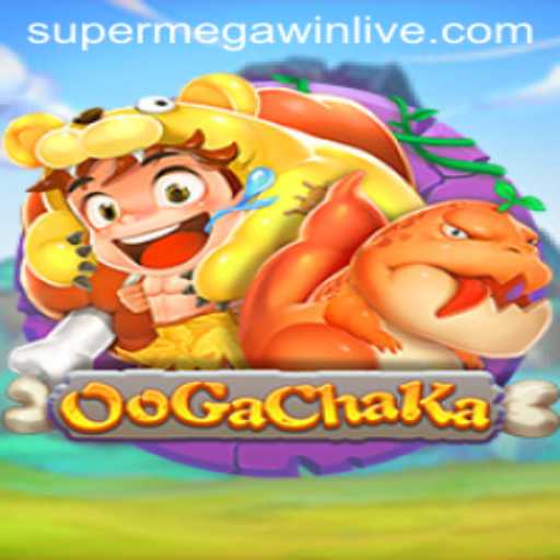 Discover the Thrilling World of OoGaChaKa: Chase the SUPERMEGAWIN