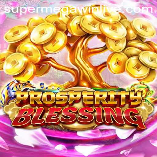 ProsperityBlessing: Unlock the Path to SUPERMEGAWIN