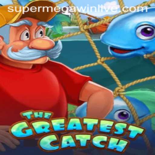 TheGreatestCatch: Dive into the Ocean of Wins with SUPERMEGAWIN